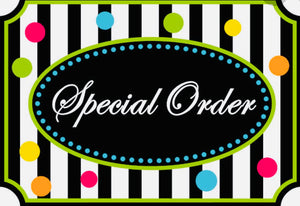 $12 Special Order